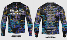 I Think You Should Roll Rashguard